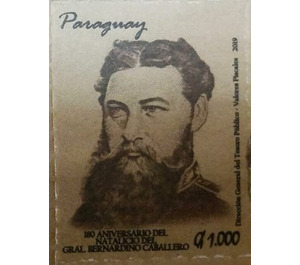 180th Anniversary of birth of President Bernardino Caballero - South America / Paraguay 2019