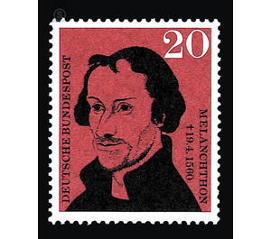 400th anniversary of the death of Philipp Schwarzerd, known as Melanchthon  - Germany / Federal Republic of Germany 1960 - 20