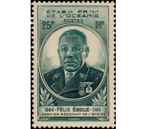 Governor-General Félix Eboué (1884-1944), - Polynesia / French Oceania 1945 - 25