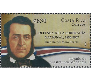 Juan Rafael Mora Porras & Defense of Independence 1856-1857 - Central America / Costa Rica 2019 - 630