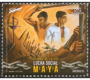 The Struggle of the Maya - The Caste War 1847-1901 - Central America / Mexico 2021