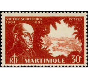 Victor Schoelcher (1804-1893) - Caribbean / Martinique 1945 - 30