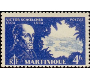 Victor Schoelcher (1804-1893) - Caribbean / Martinique 1945 - 4