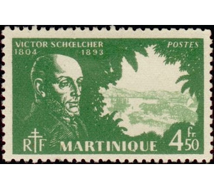 Victor Schoelcher (1804-1893) - Caribbean / Martinique 1945 - 4.50