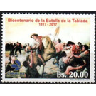 Bicenteanry of the Battle of La Tabalda - South America / Bolivia 2017 - 20
