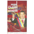 Hugo Chávez (1954-2013) - South America / Venezuela 2013