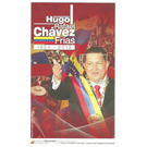 Hugo Chávez (1954-2013) - South America / Venezuela 2013
