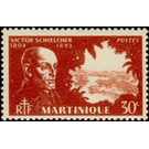 Victor Schoelcher (1804-1893) - Caribbean / Martinique 1945 - 30