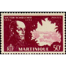 Victor Schoelcher (1804-1893) - Caribbean / Martinique 1945 - 50
