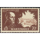 Victor Schoelcher (1804-1893) - Caribbean / Martinique 1945 - 70
